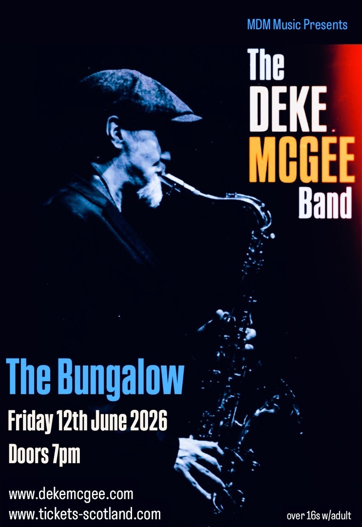 The Deke McGee Band (Album Launch) The Bungalow, Paisley. Friday 12th June.