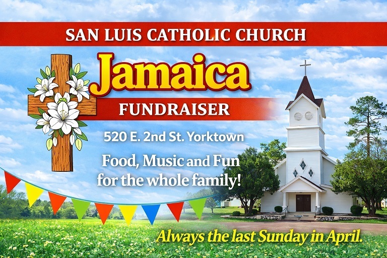 San Luis Jamaica, April 26, 2026, 520 E. 2nd St., Yorktown, TX. Music, Auctions, Carne Guisada meal