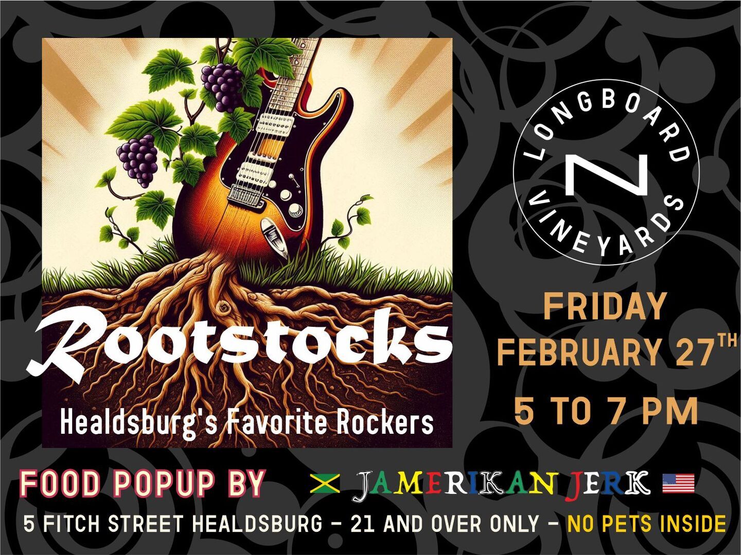 Friday Night Wine, Dine, & Dance with Rootstocks & Jamerikan Jerk