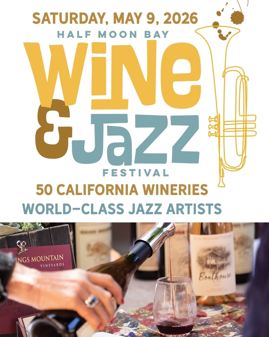 2026 Half Moon Bay Wine & Jazz Festival - 2026 Half Moon Bay Wine & Jazz Festival