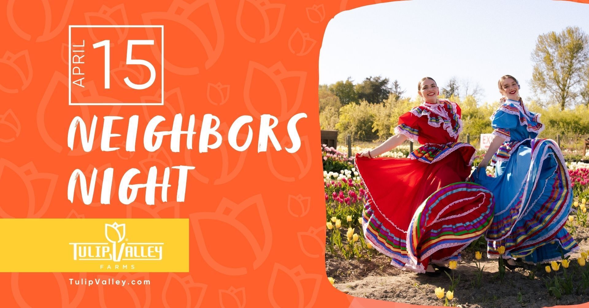 Neighbors Night at Tulip Valley Farms