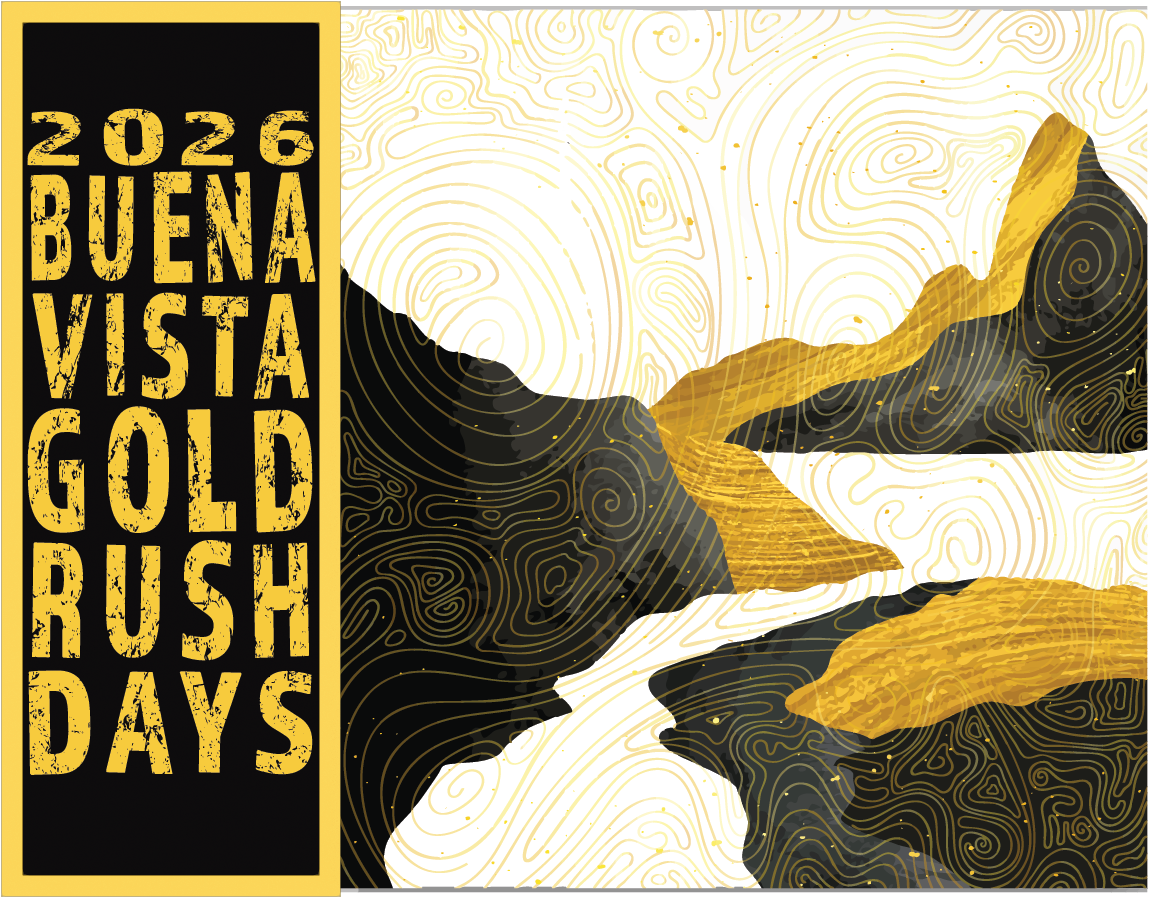 ?? STRIKE IT RICH IN BUENA VISTA: GOLD RUSH DAYS 2026! ????