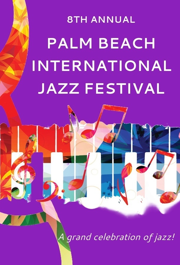 8th Annual Palm Beach International Jazz Festival