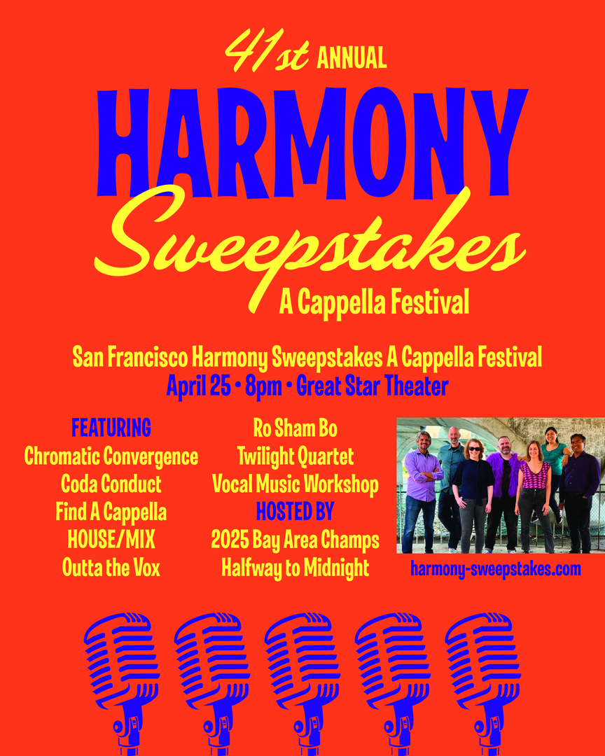 2026 San Francisco Harmony Sweepstakes A Cappella Festival