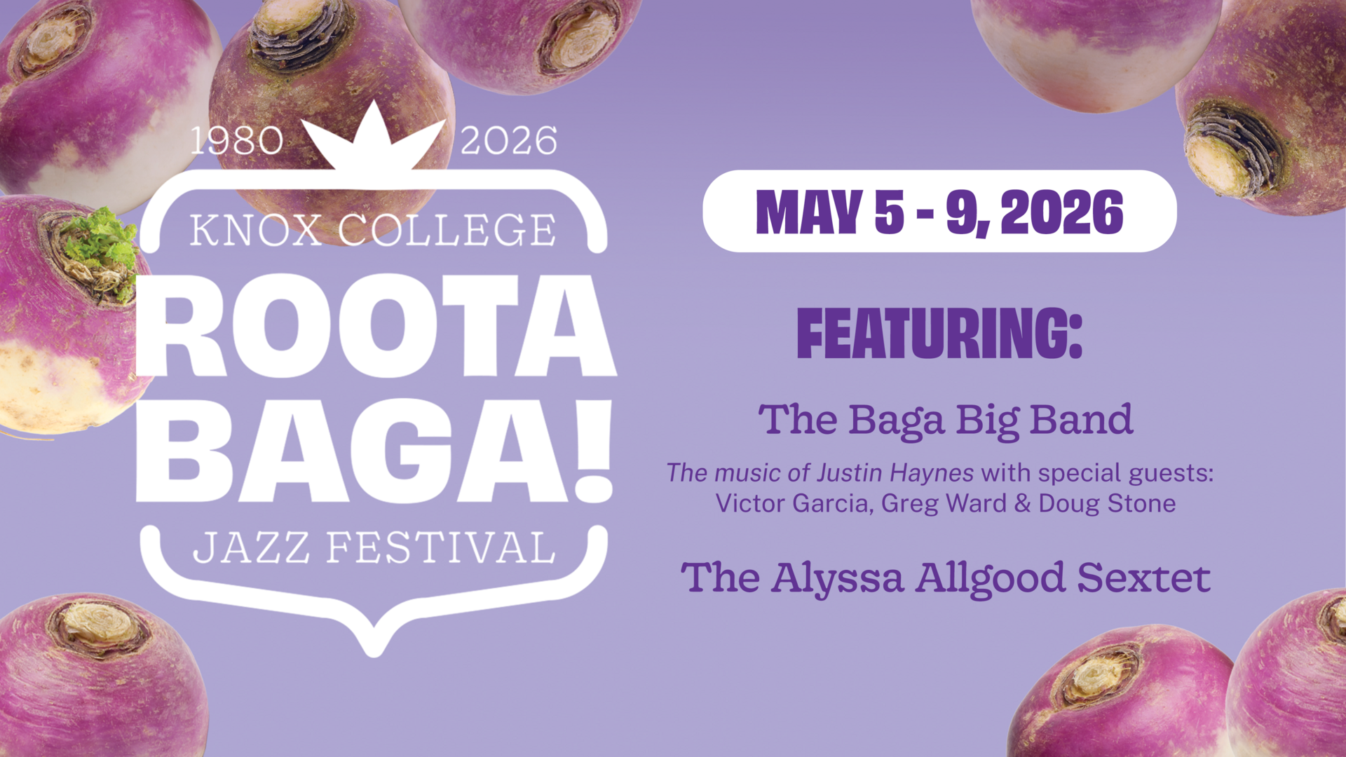 Knox-Rootabaga Jazz Festival: May 5th-May 9th. Baga Big Band & the Alyssa Allgood Sextet - Knox-Rootabaga Jazz Festival: May 5th-May 9th. Baga Big Band & the Alyssa Allgood Sextet