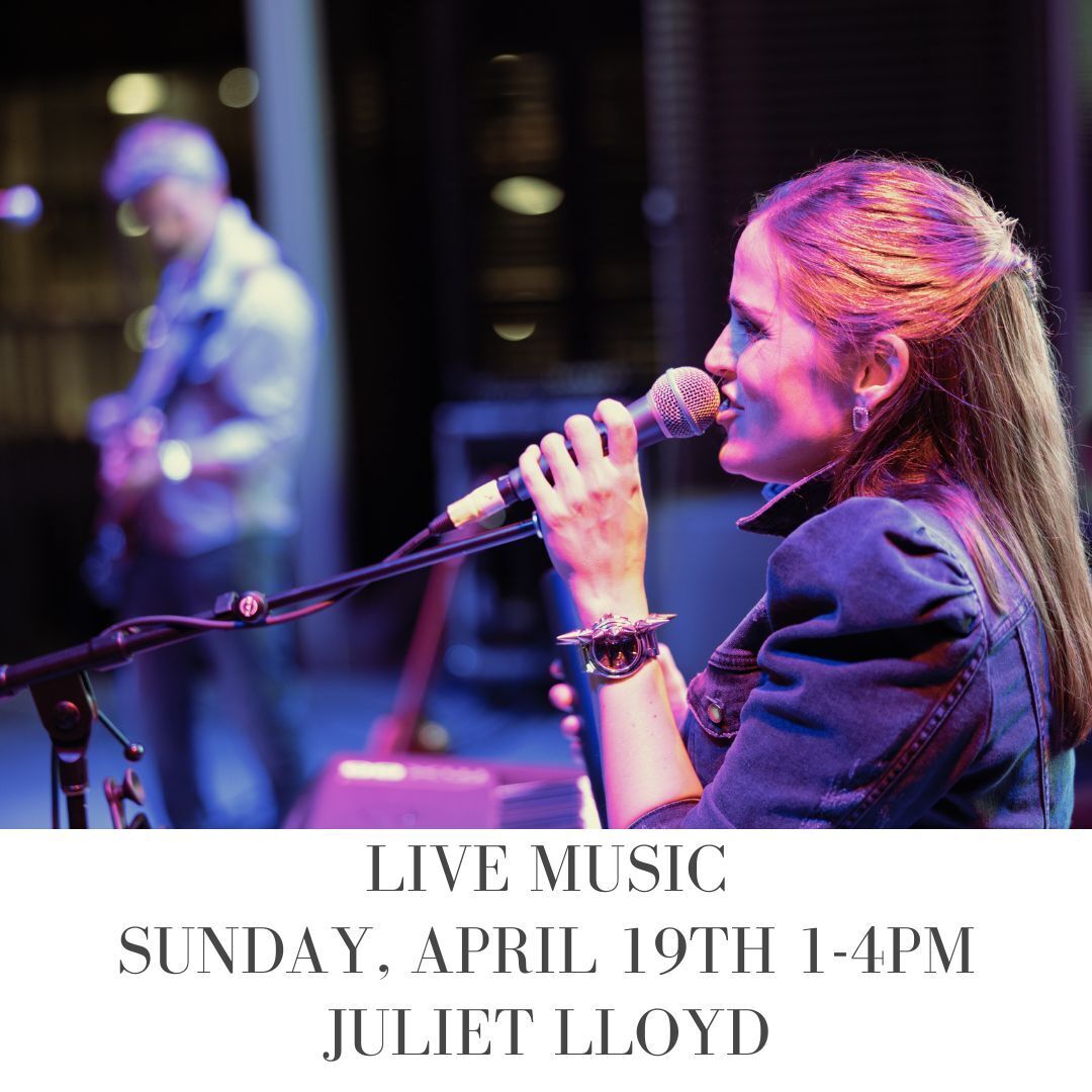 Live Music by Juliet Lloyd