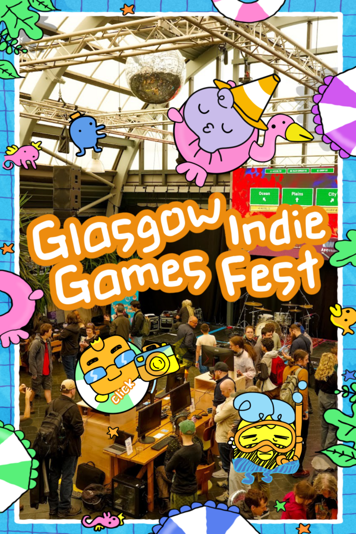 Glasgow Indie Game Festival 2026 - Glasgow Indie Game Festival 2026