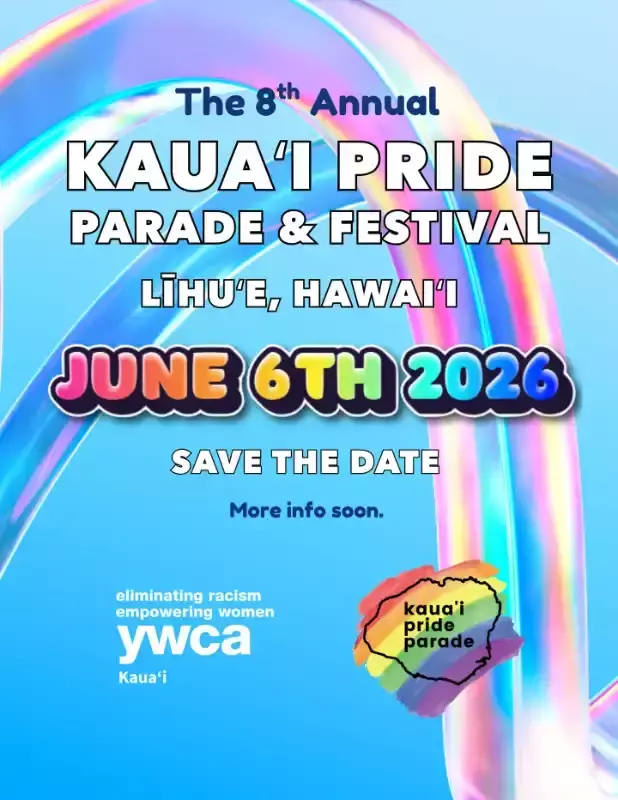 KAUA?I PRIDE PARADE & FESTIVAL 2026!