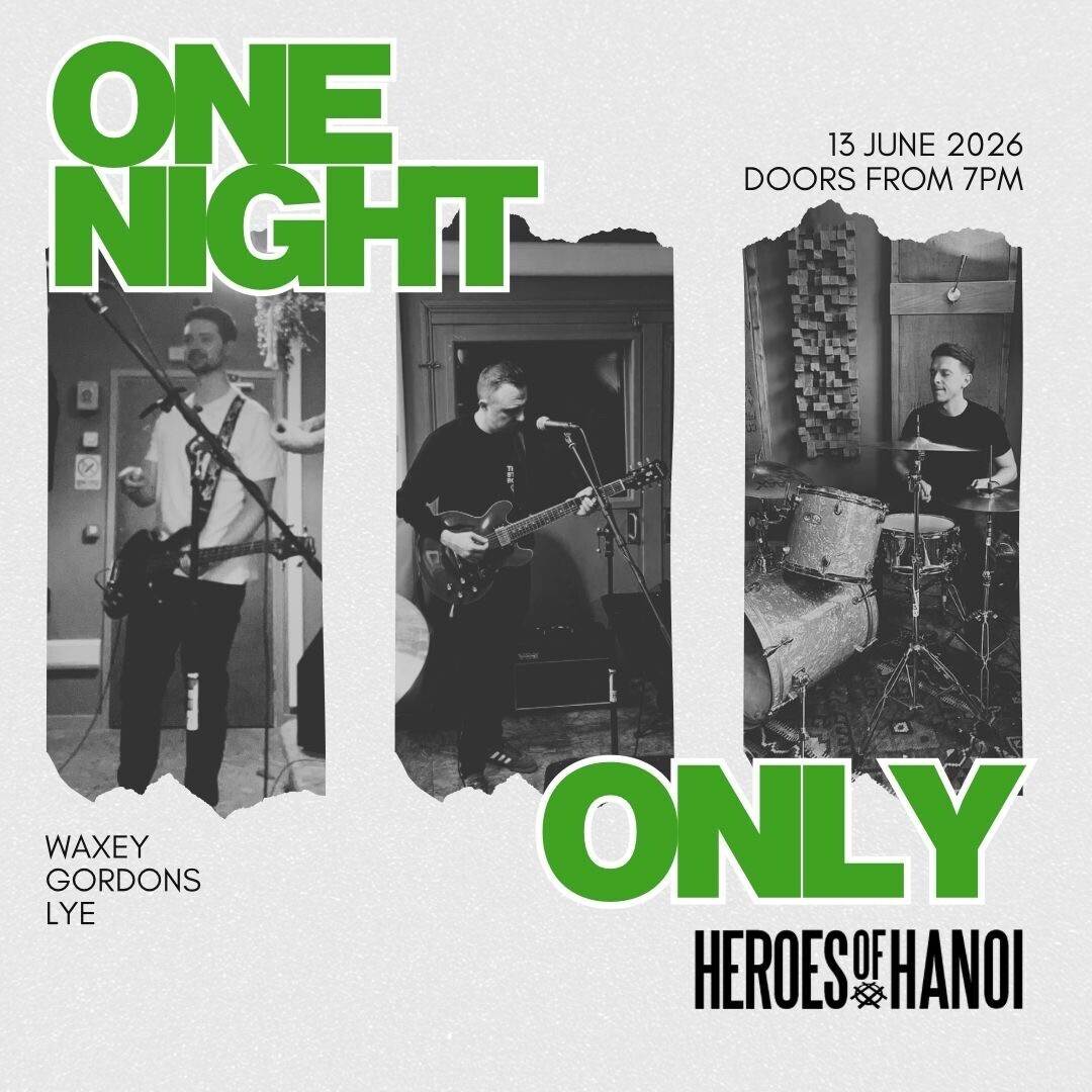 Heroes of Hanoi live at Waxey Gordon's