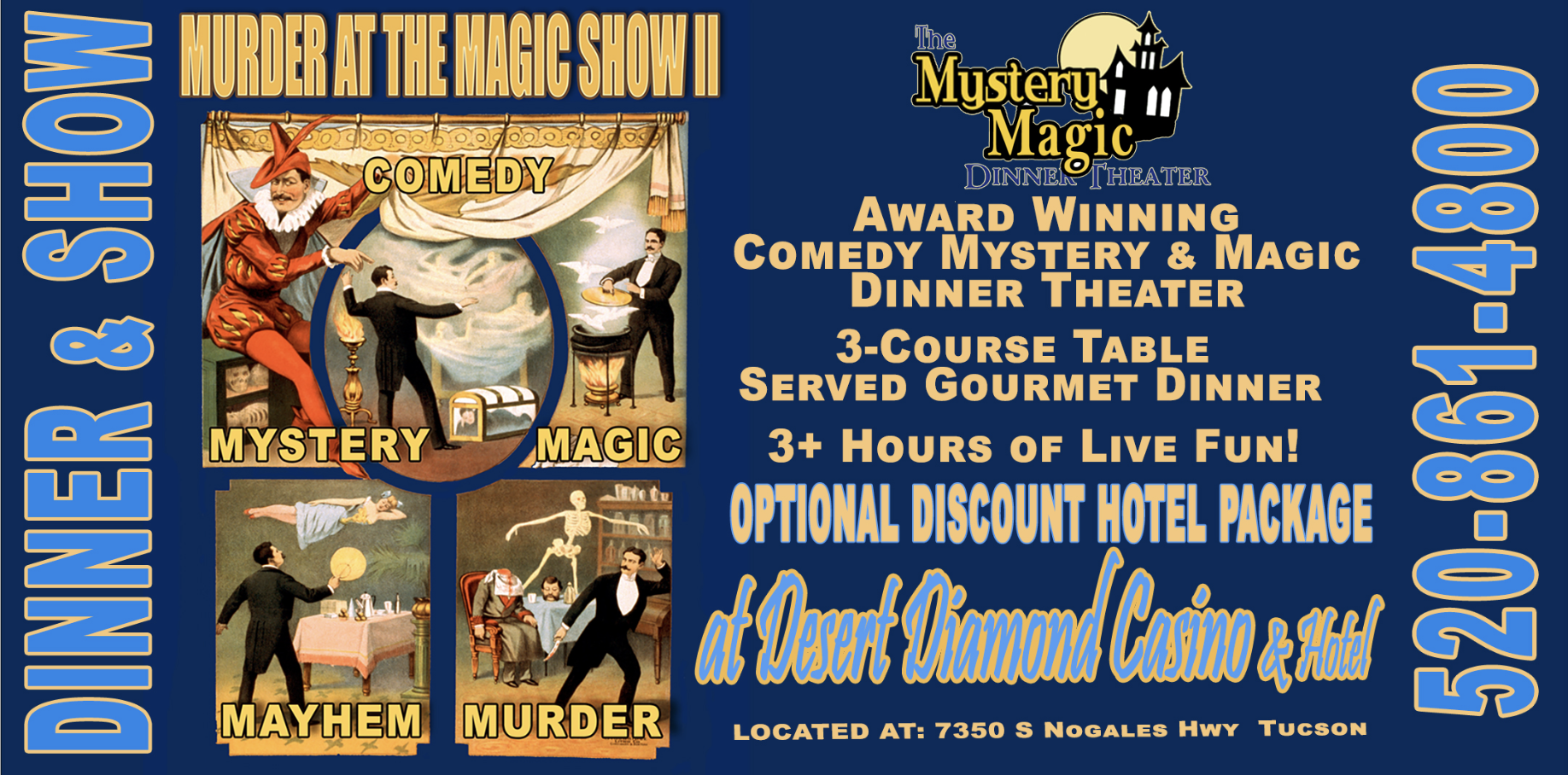 Magic & Mystery at the Dinner Theater Show at Desert Diamond Casino Tucson