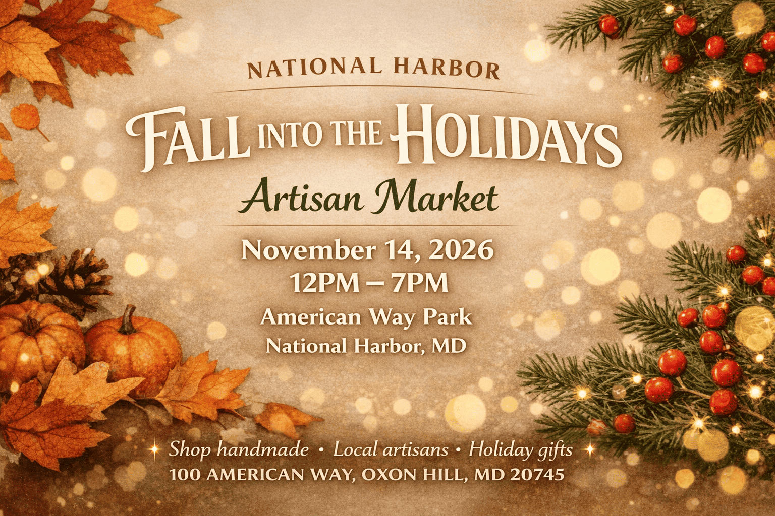 National Harbor Fall Into the Holidays Artisan Market