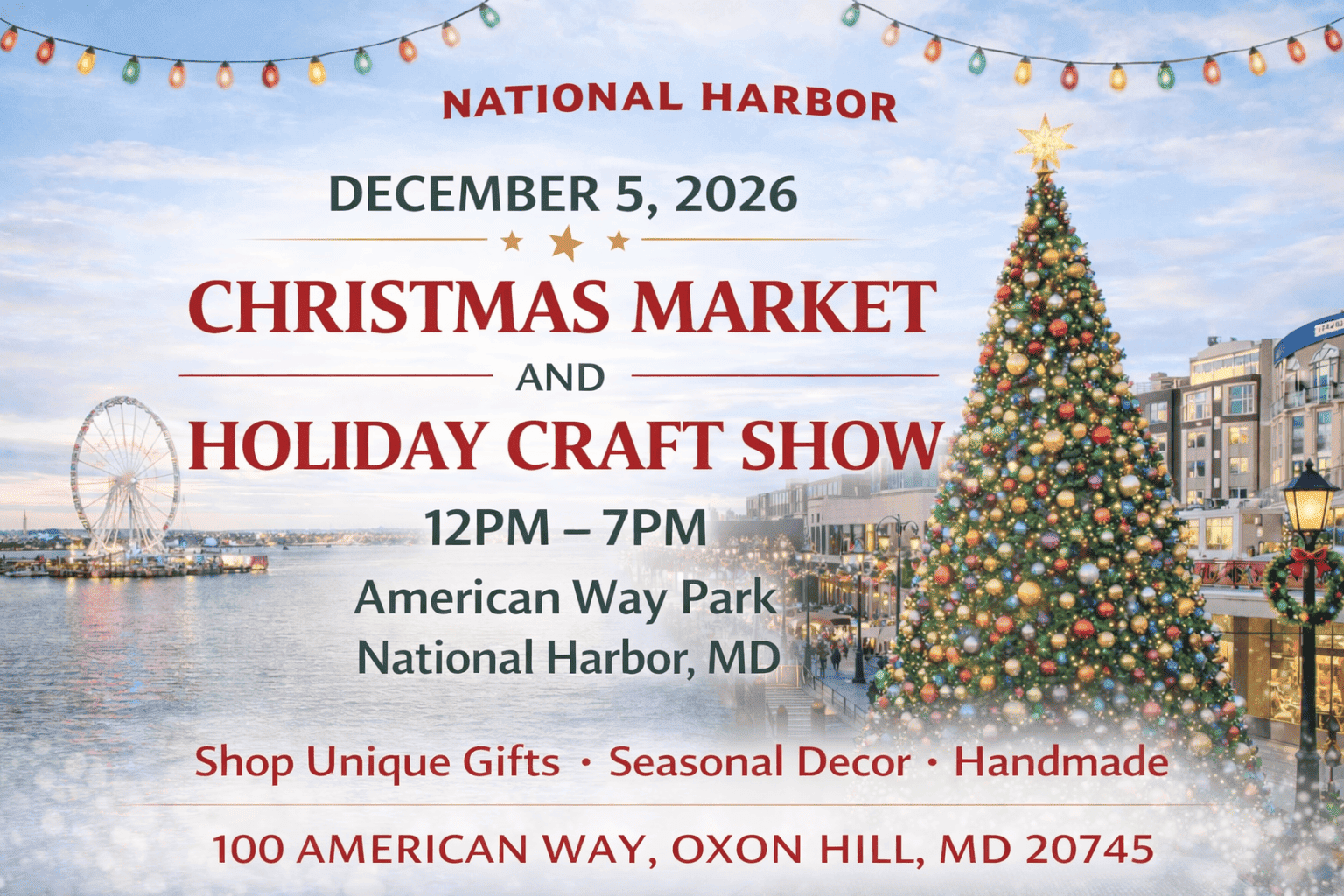 National Harbor Christmas Market and Holiday Craft Show