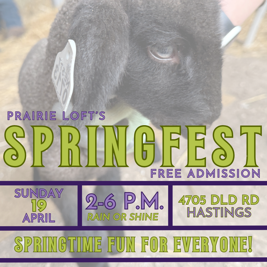Springfest at Prairie Loft