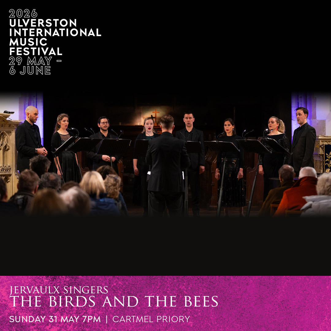 2026 Ulverston International Music Festival: Jervaulx Singers - The Birds and the Bees