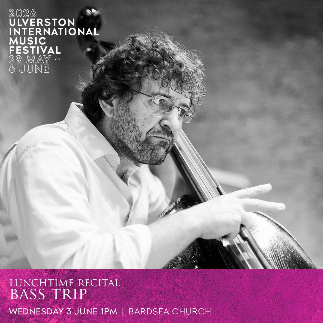 2026 Ulverston International Music Festival: Bass Trip