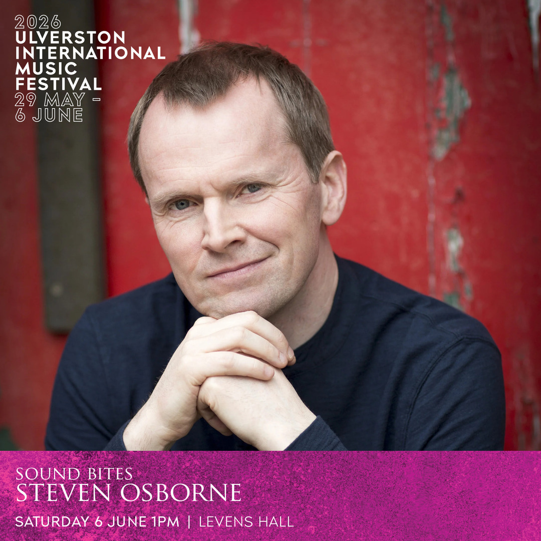 2026 Ulverston International Music Festival: Steven Osborne