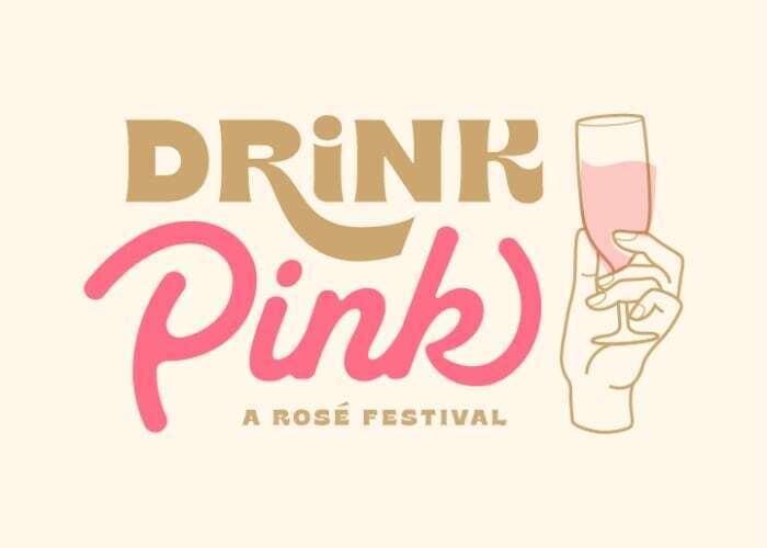 Drink Pink Rosé Festival