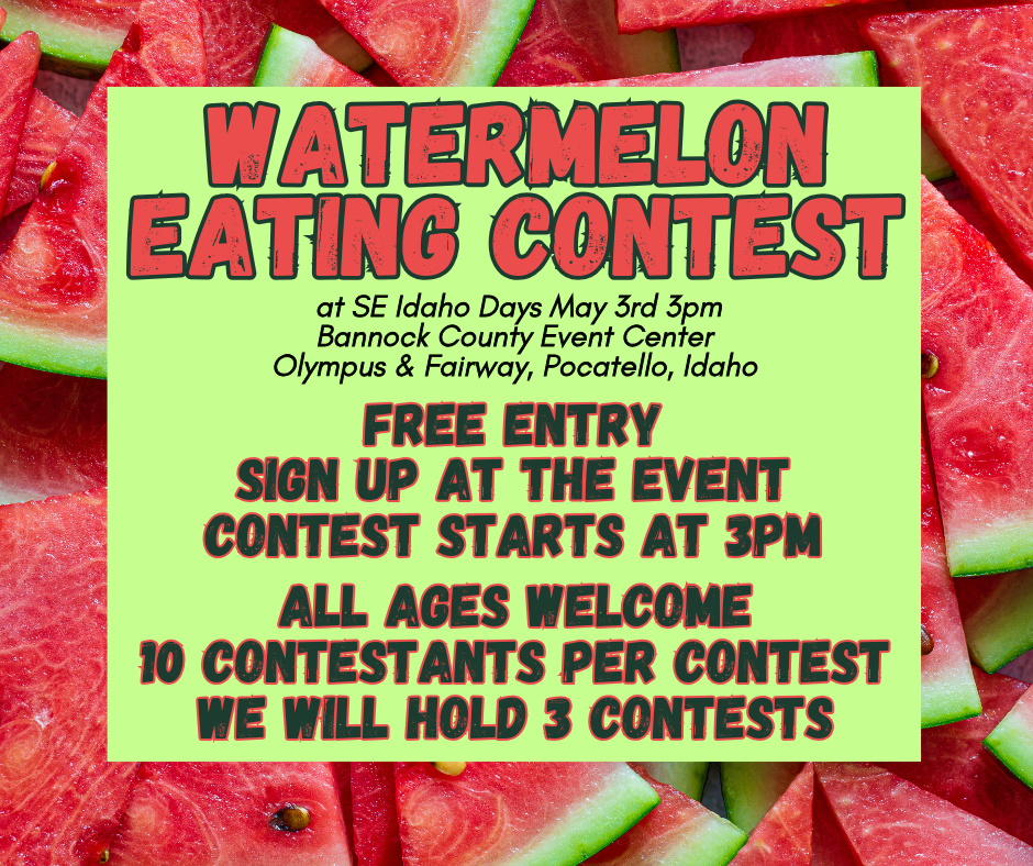 SE Idaho Days - Annual Free Entry Festival - Bannock County Event Center - SE Idaho Days - Annual Free Entry Festival - Bannock County Event Center