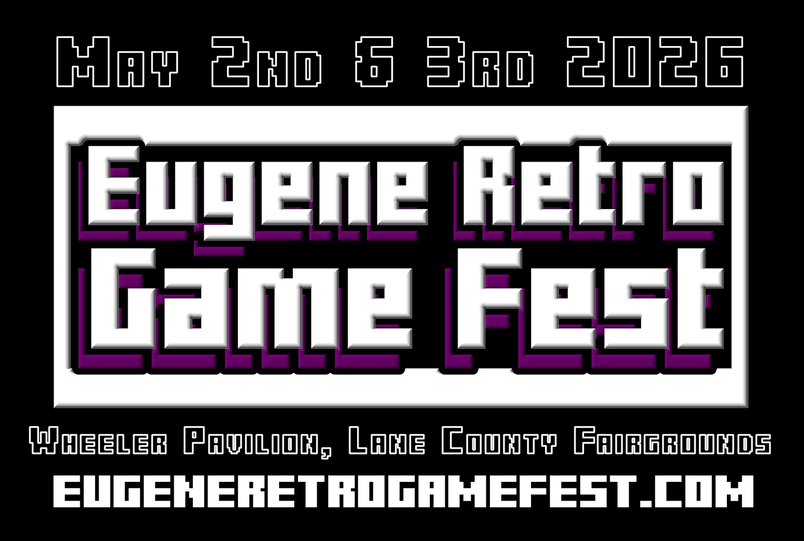 Eugene Retro Game Fest 2026 - Eugene Retro Game Fest 2026