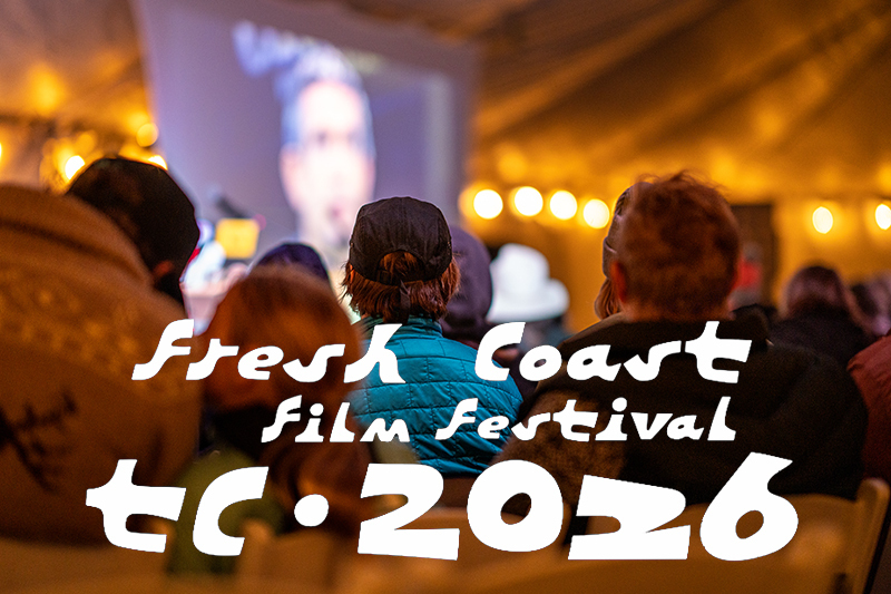 The Fresh Coast Film Festival Presents: 
