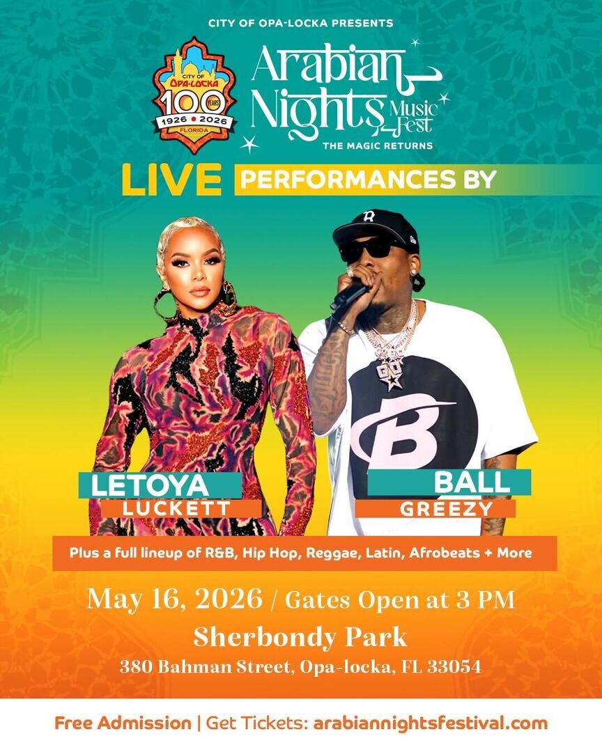 Arabian Nights Music Festival: The Magic Returns - Opa-locka’s 100 Year Celebration