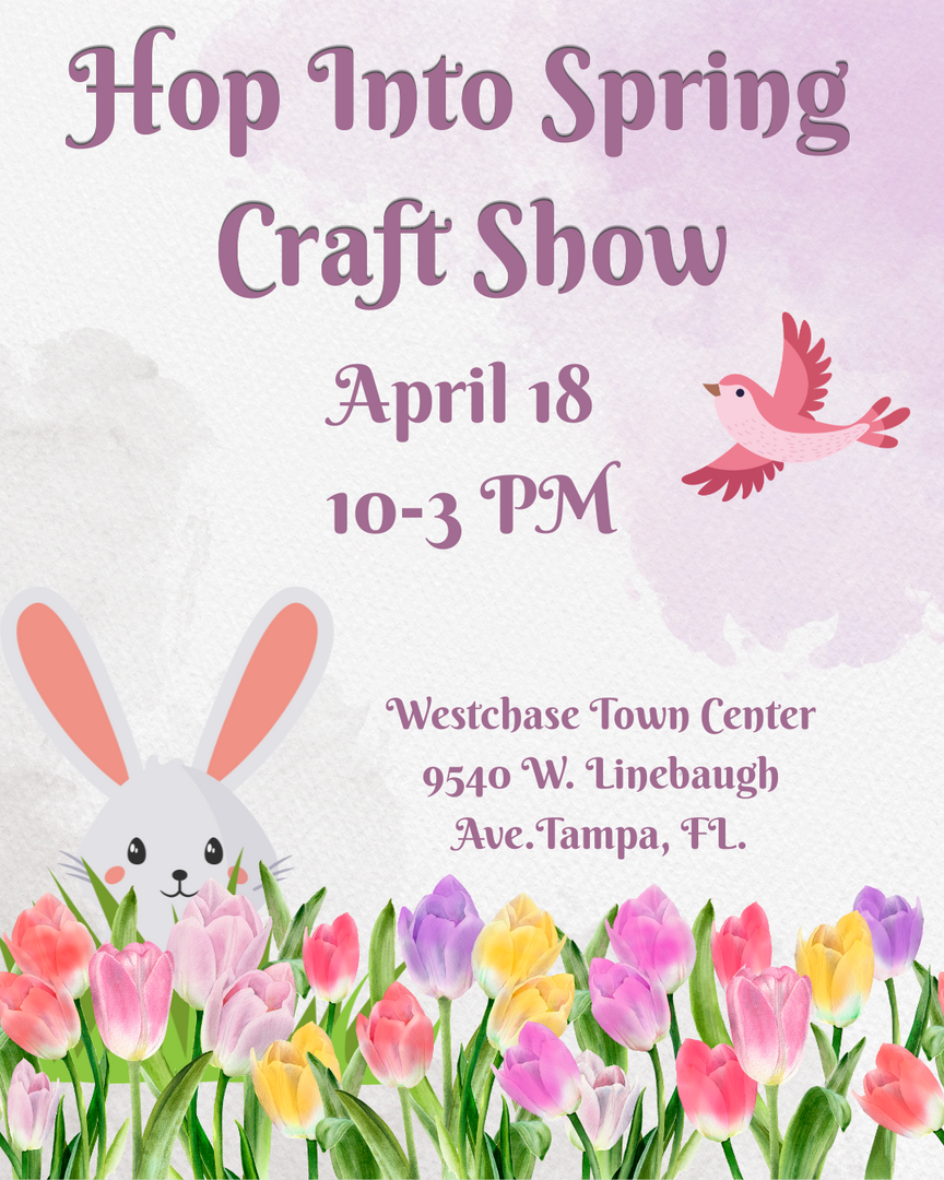 Hop Into Spring CRAFT SHOW