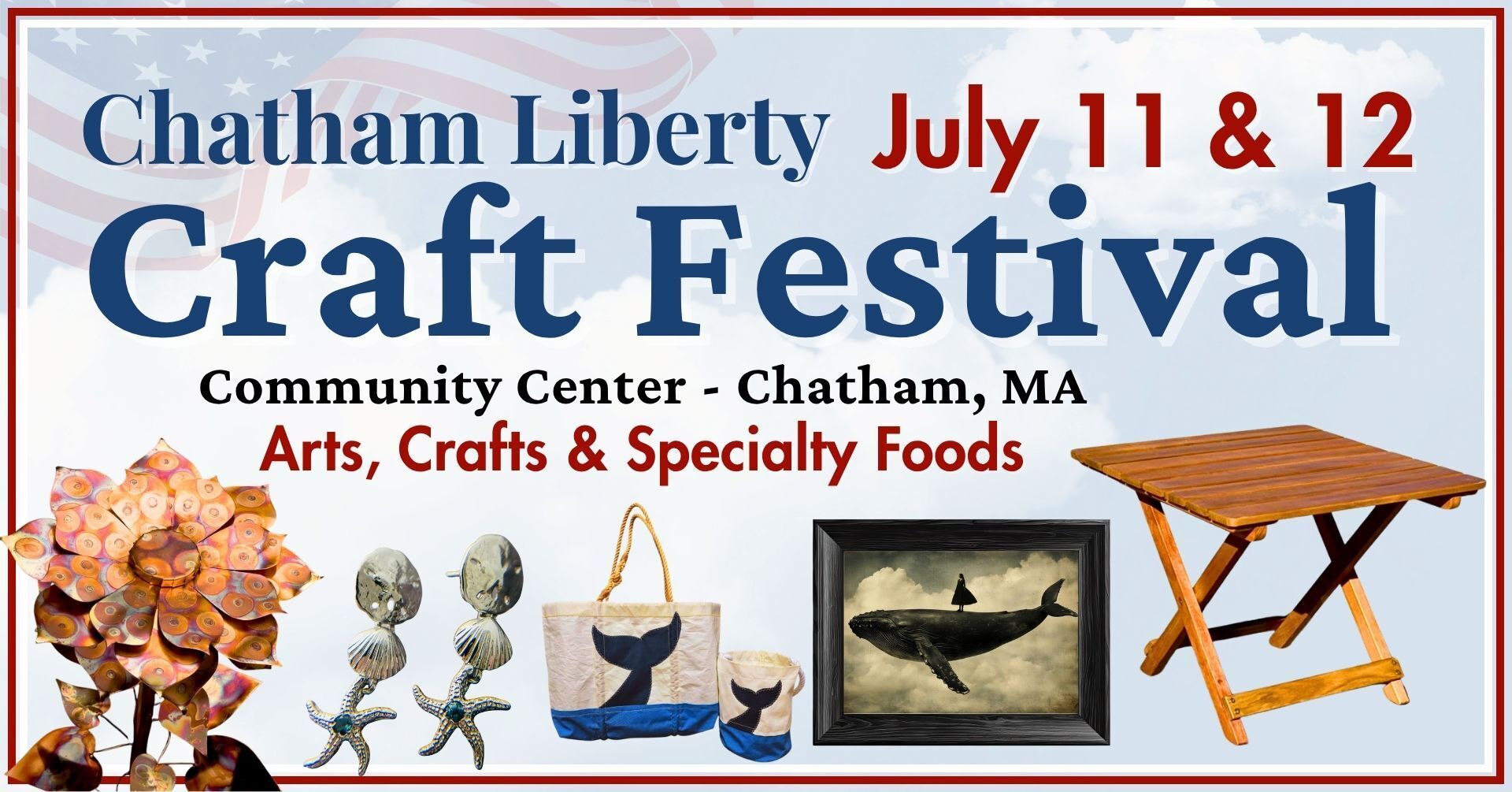 10th Annual Chatham Liberty Craft Festival - 10th Annual Chatham Liberty Craft Festival