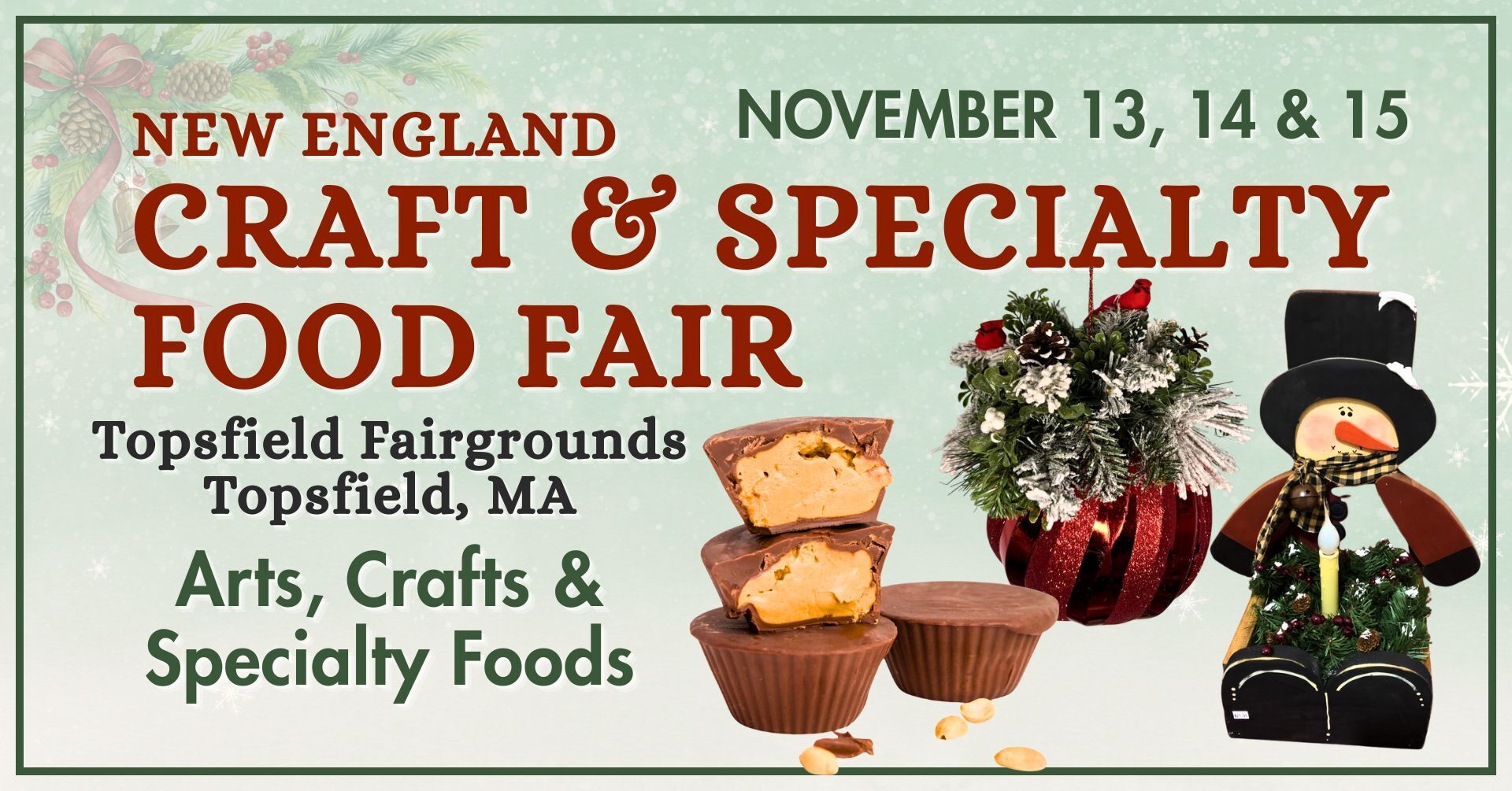 30th Annual New England Craft & Specialty Food Fair