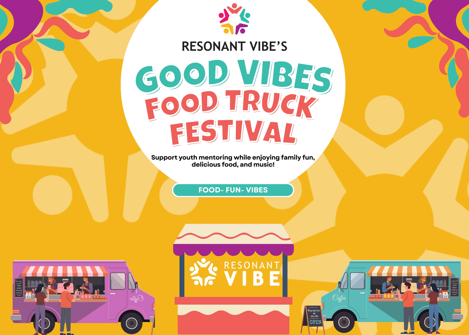 Resonant Vibe's Good Vibes Food Truck Fest