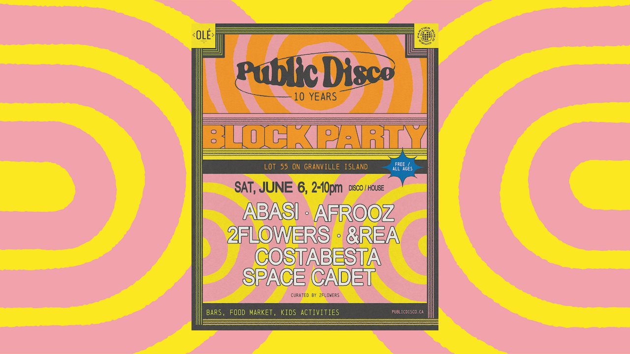 Public Disco Block Party: Granville Island Day 2