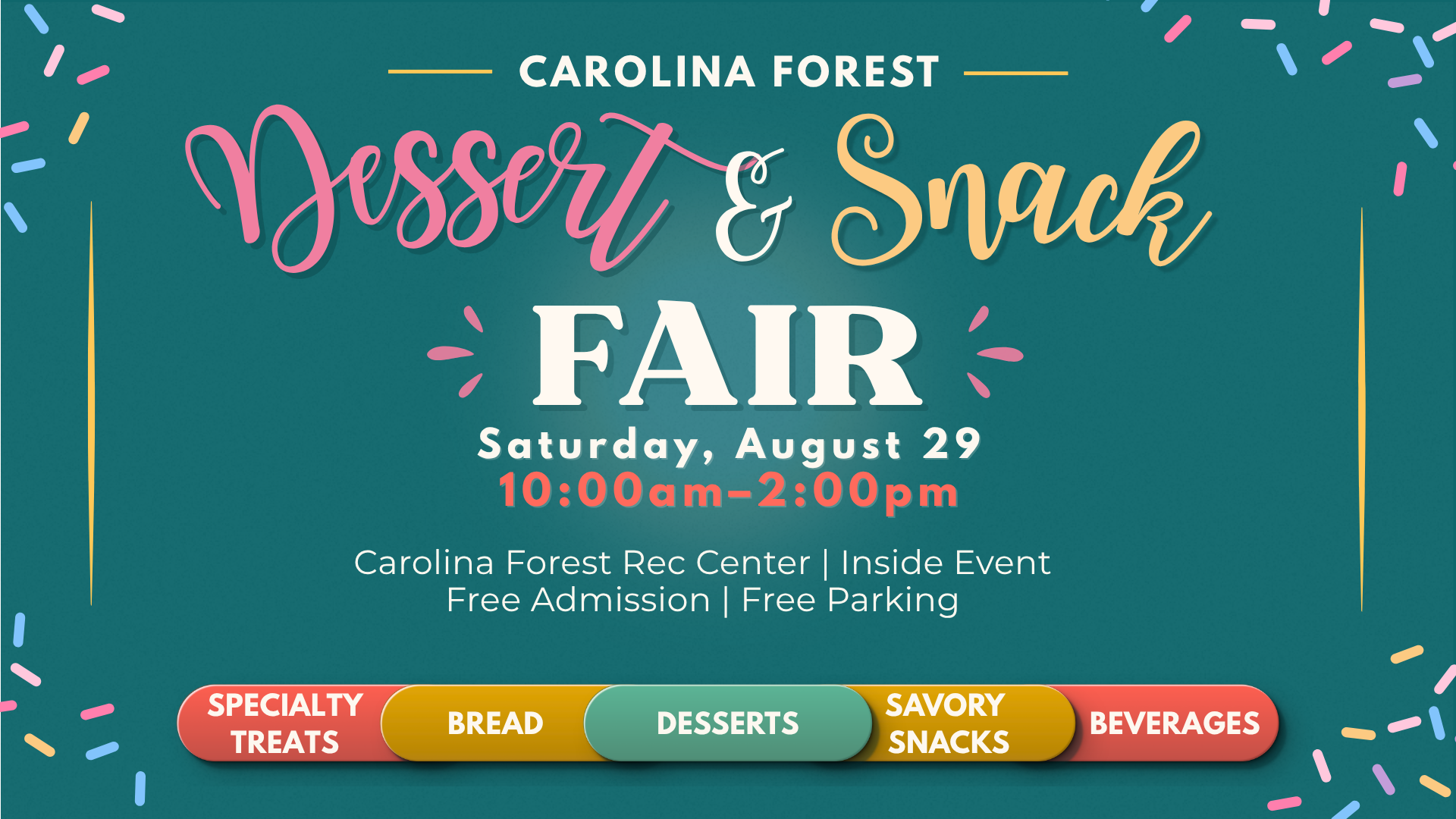 Carolina Forest Dessert & Snack Fair