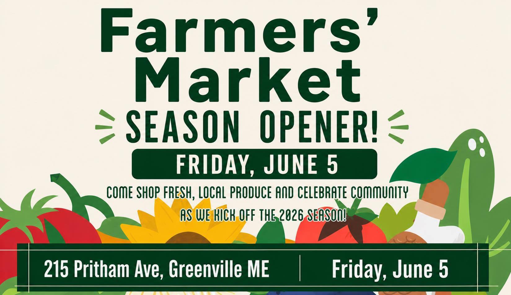 Moosehead Family Village Farmer’s Market opening day