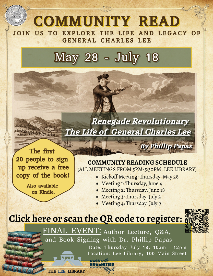 Community Read: Renegade Revolutionary (Gen. Charles Lee) & Author Talk with Dr. Phillip Papa