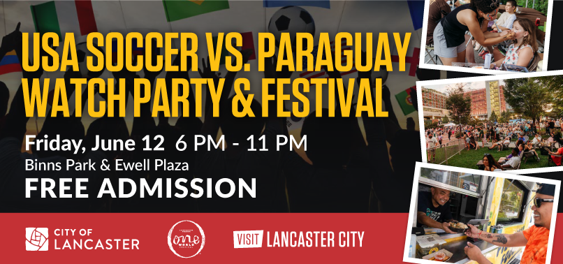 International Soccer Festival & Watch Party - USA vs. Paraguay