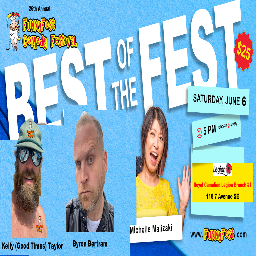YYC Calgary BEST of the FEST - 26th Annual FunnyFest Comedy Festival