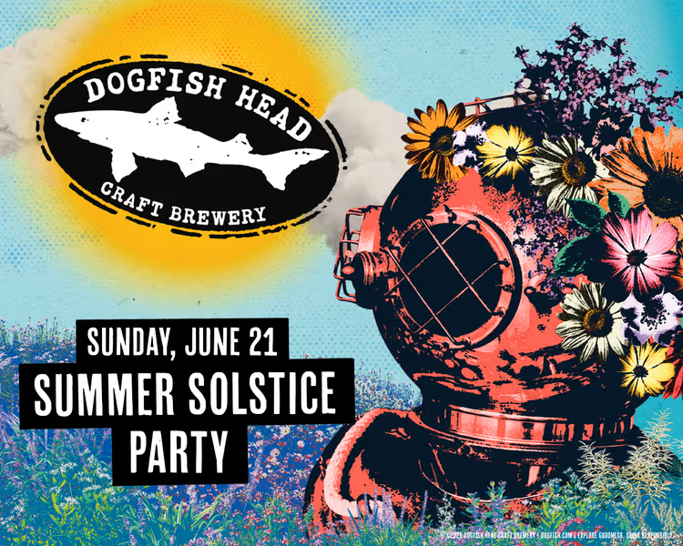 Summer Solstice Party at Dogfish Head