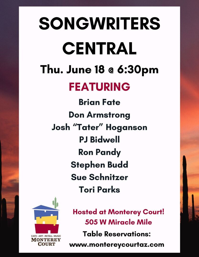 Songwriters Central - Tucson & Touring Artists!