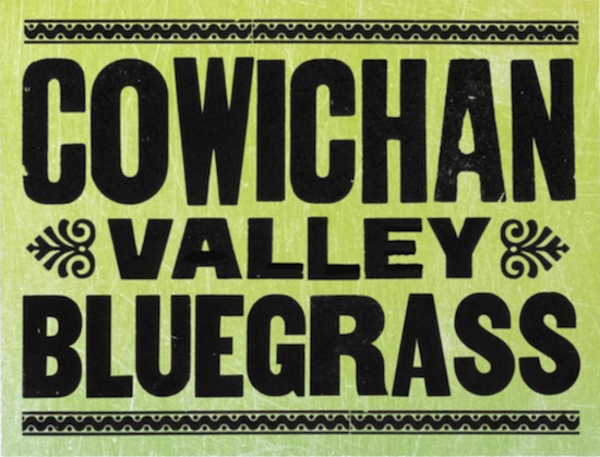 Cowichan Valley Bluegrass Festival - Cowichan Valley Bluegrass Festival