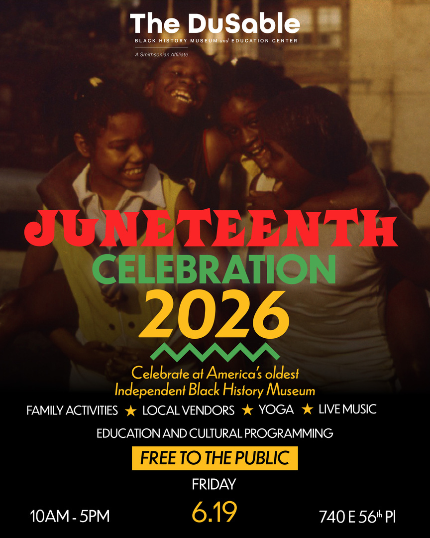 Juneteenth Celebration 2026 at The DuSable Museum
