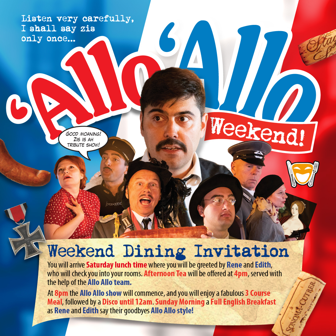 Allo Allo Weekend  19/09/2026 - Allo Allo Weekend  19/09/2026