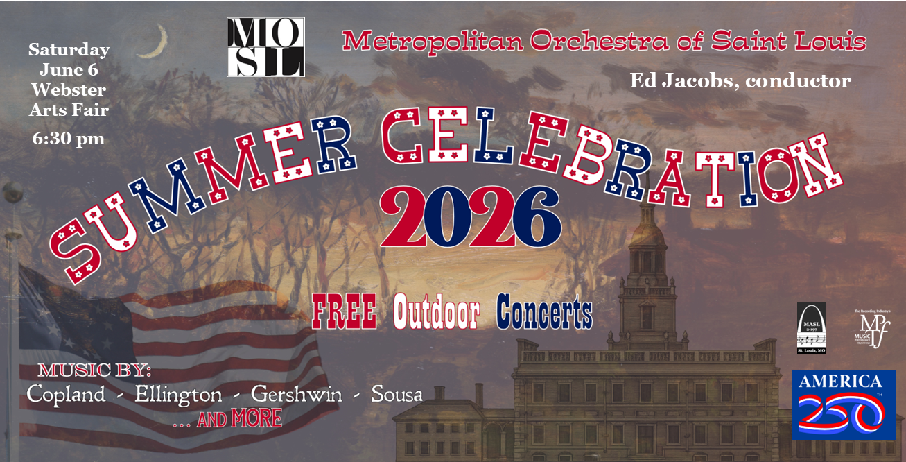 Celebrate America 250 ~ Free MOSL Concert June 6 at 6:30 PM