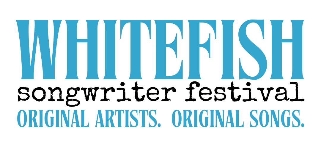 Whitefish Songwriter Festival
