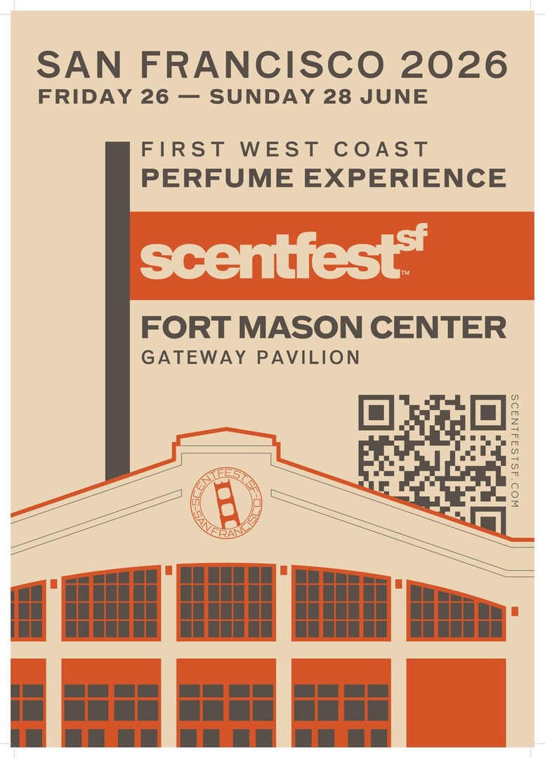 ScentFest SF: The First West Coast Consumer Fragrance Festival, June 26-28, Fort Mason Center - ScentFest SF: The First West Coast Consumer Fragrance Festival, June 26-28, Fort Mason Center