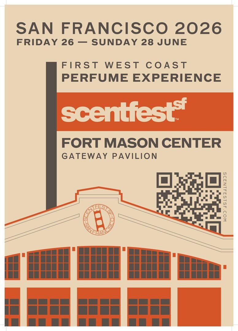 ScentFest SF: The First West Coast Consumer Fragrance Festival, June 26-28, Fort Mason Center - ScentFest SF: The First West Coast Consumer Fragrance Festival, June 26-28, Fort Mason Center