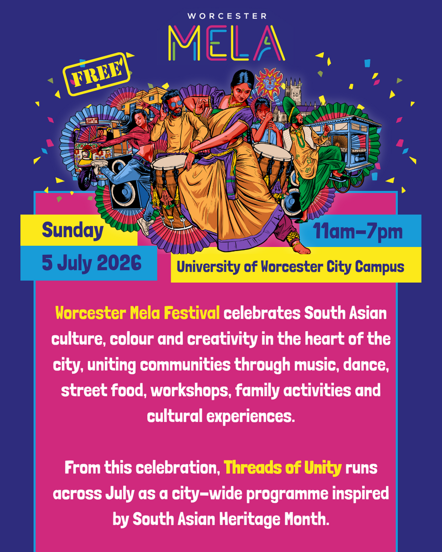 Worcester Mela Festival and Threads of Unity 2026