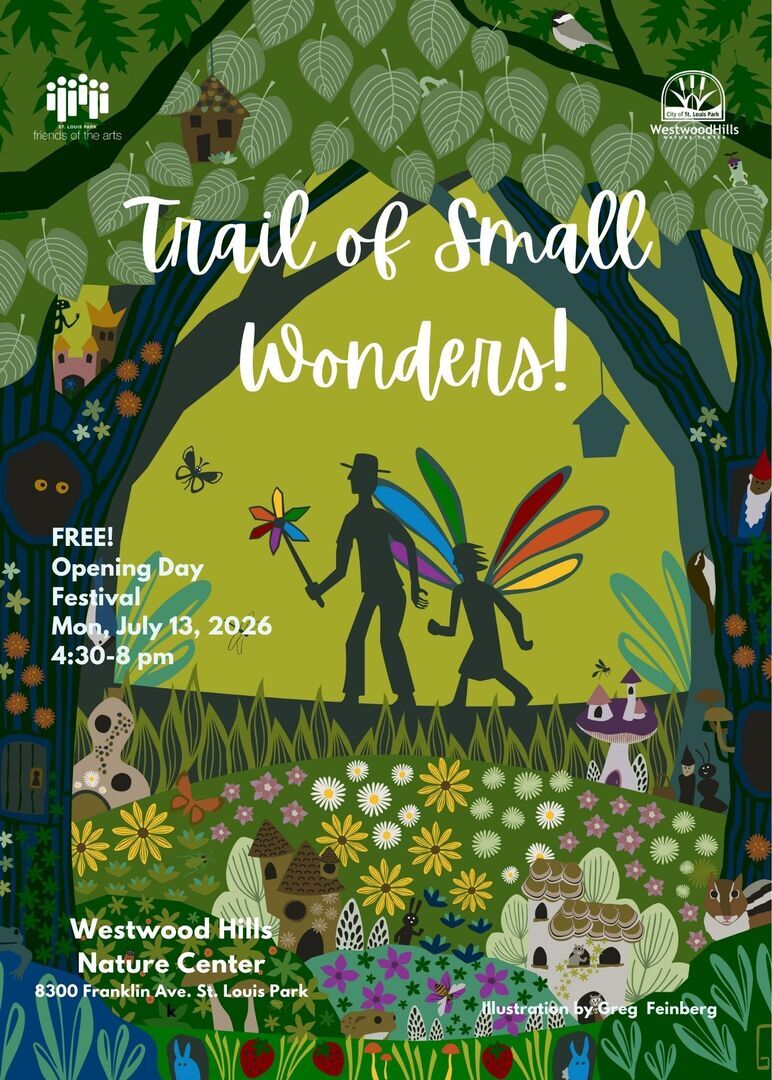Trail of Small Wonders Opening Day
