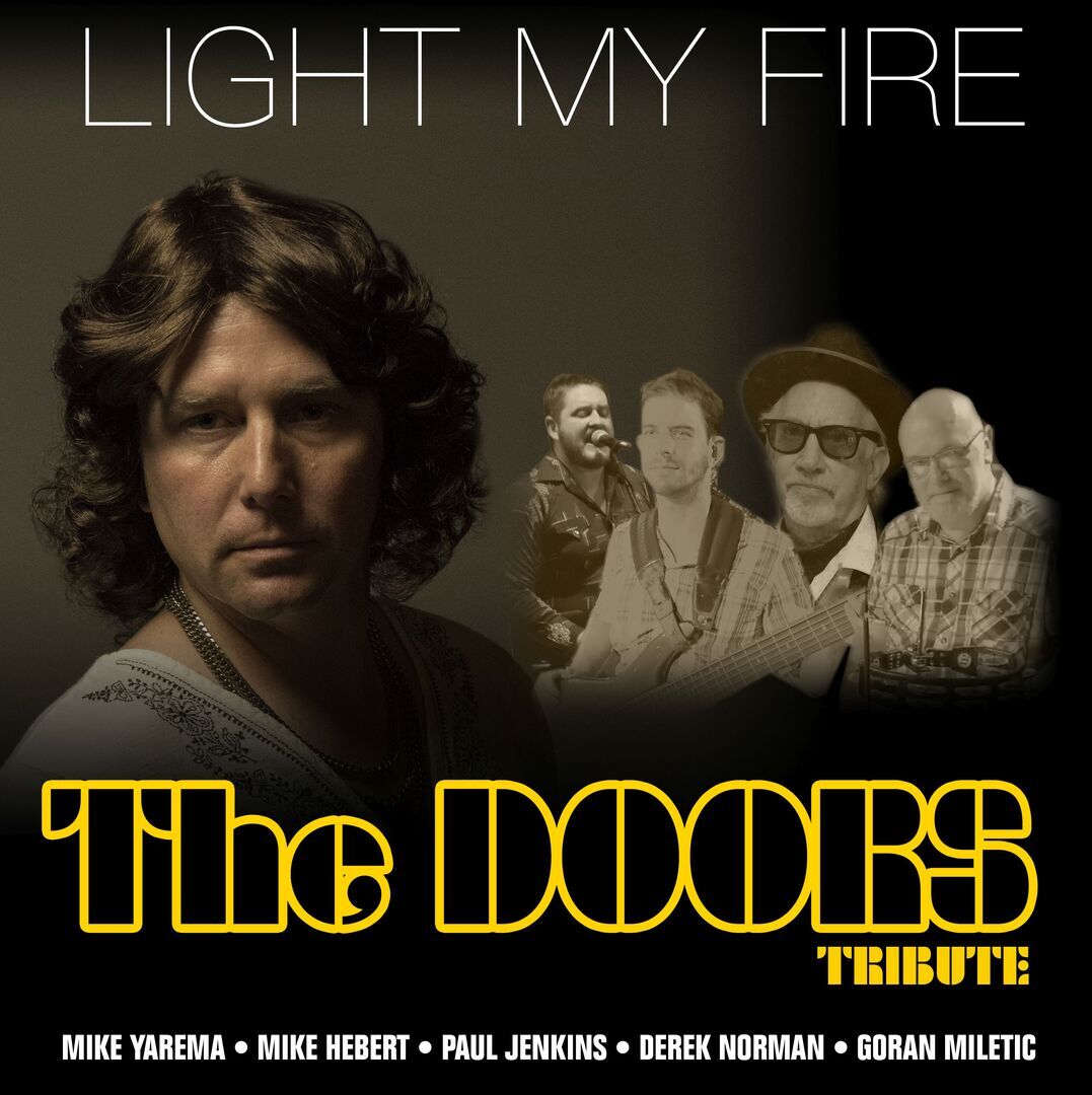 Light My Fire, Doors Tribute!