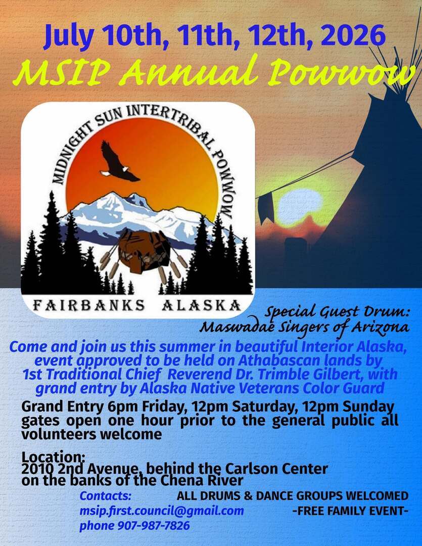 Midnight Sun Intertribal Powwow - Midnight Sun Intertribal Powwow