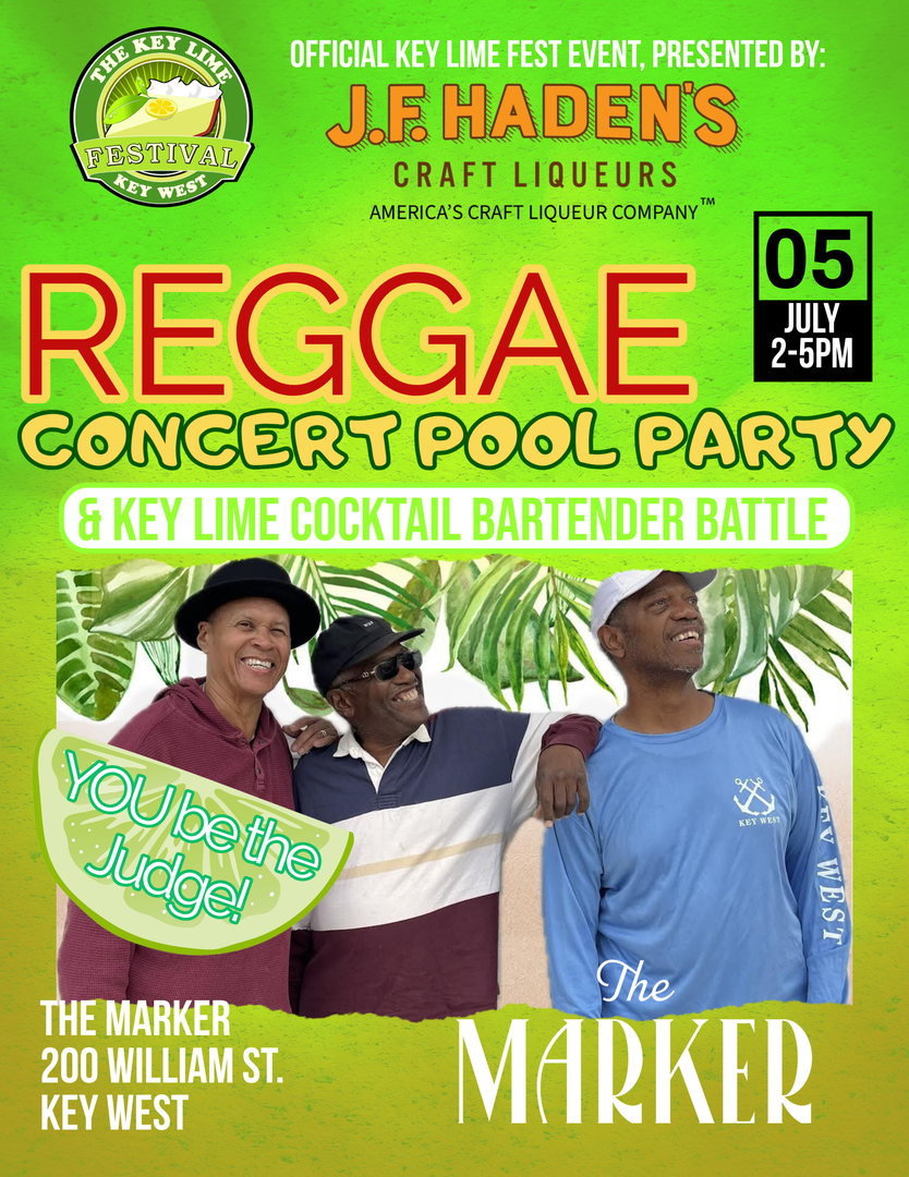 Reggae Concert Pool Party & Key Lime Cocktail Bartender Battle at The Marker - July 5, 2026