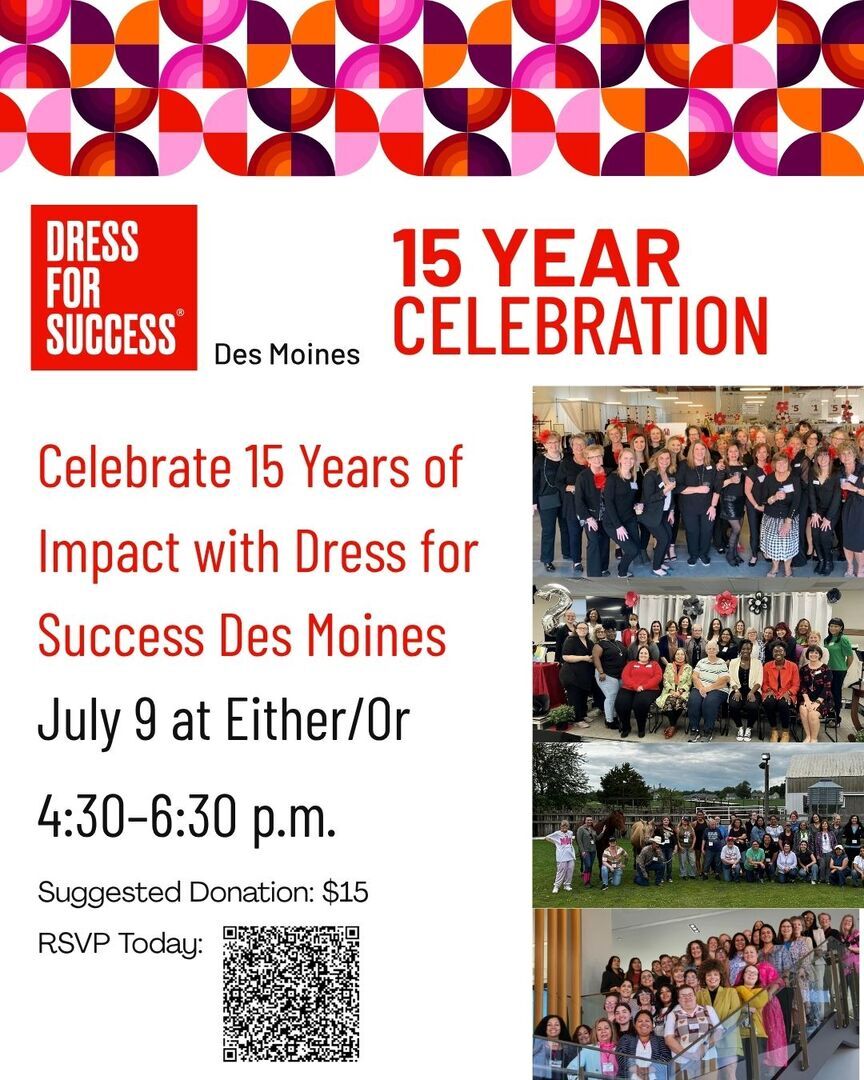15 Year Anniversary Celebration at Dress For Success Des Moines